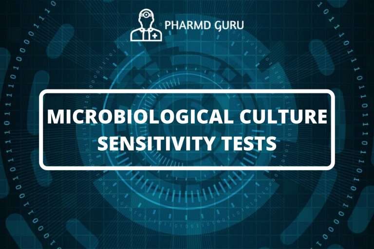 MICROBIOLOGICAL CULTURE SENSITIVITY TESTS