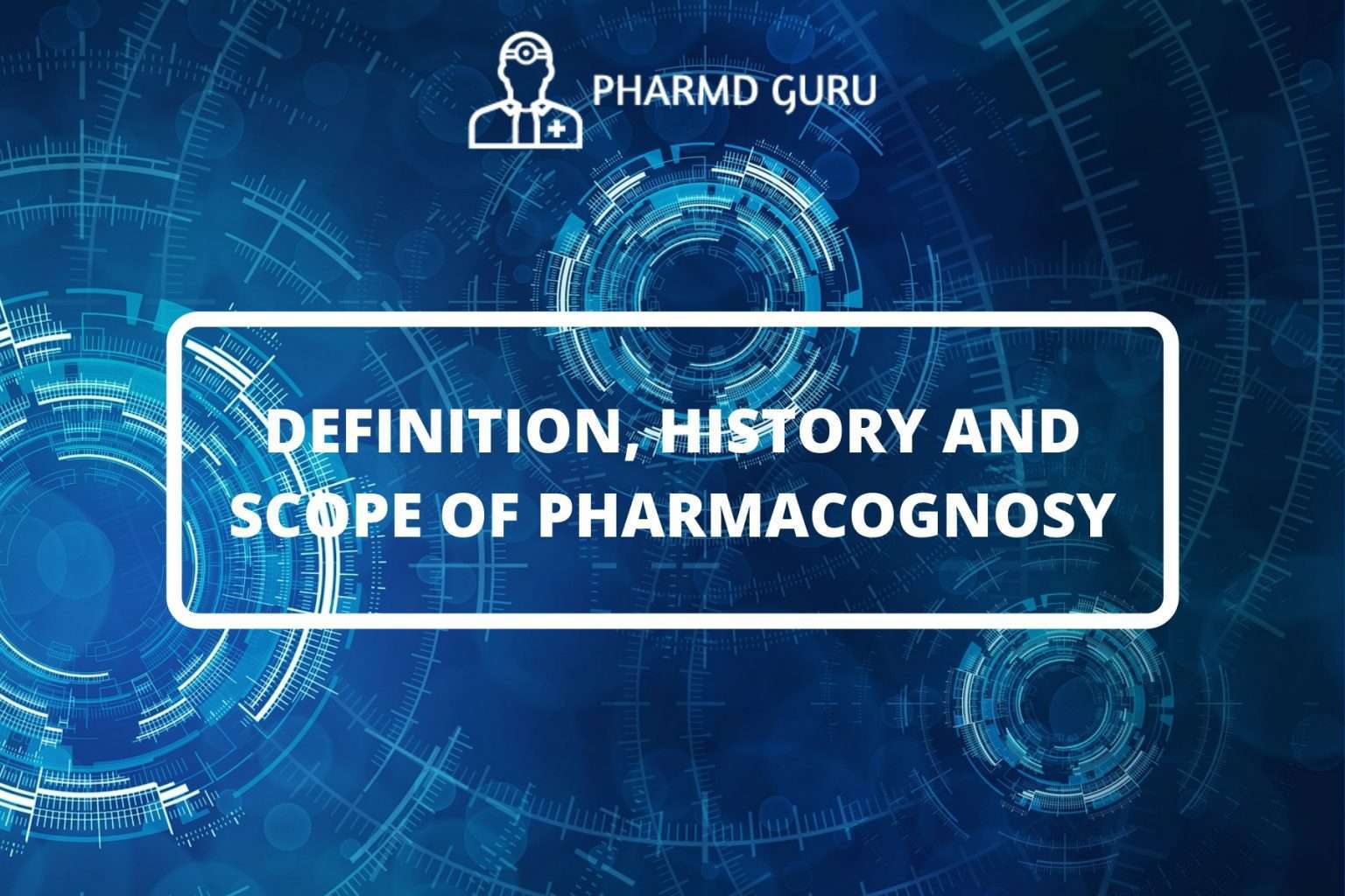 Pharmacognosy and Phytopharmaceuticals - PHARMD GURU