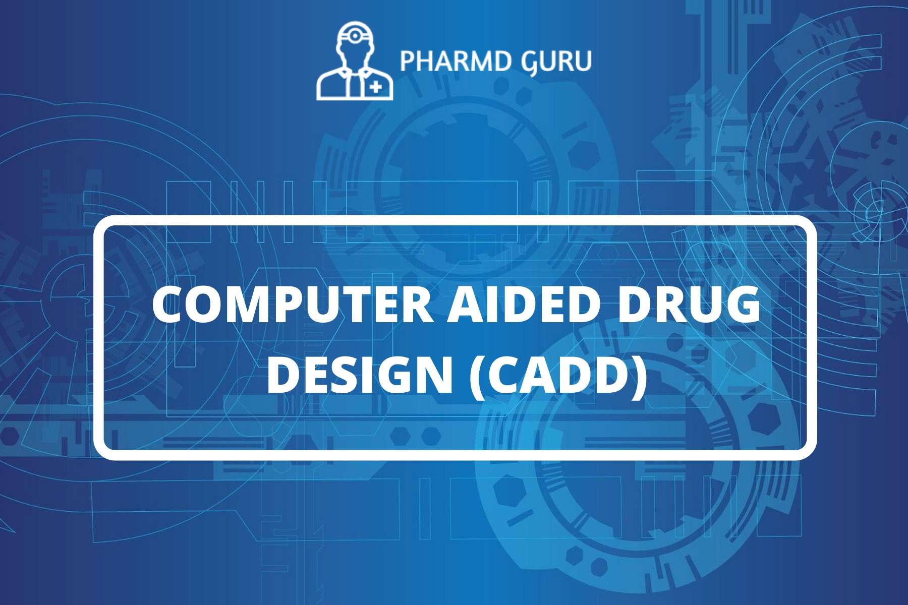 computer aided drug design thesis