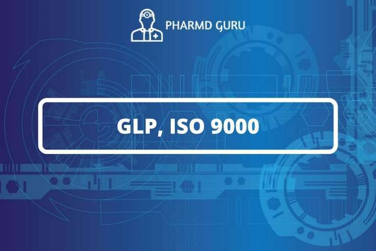 GLP, ISO 9000
