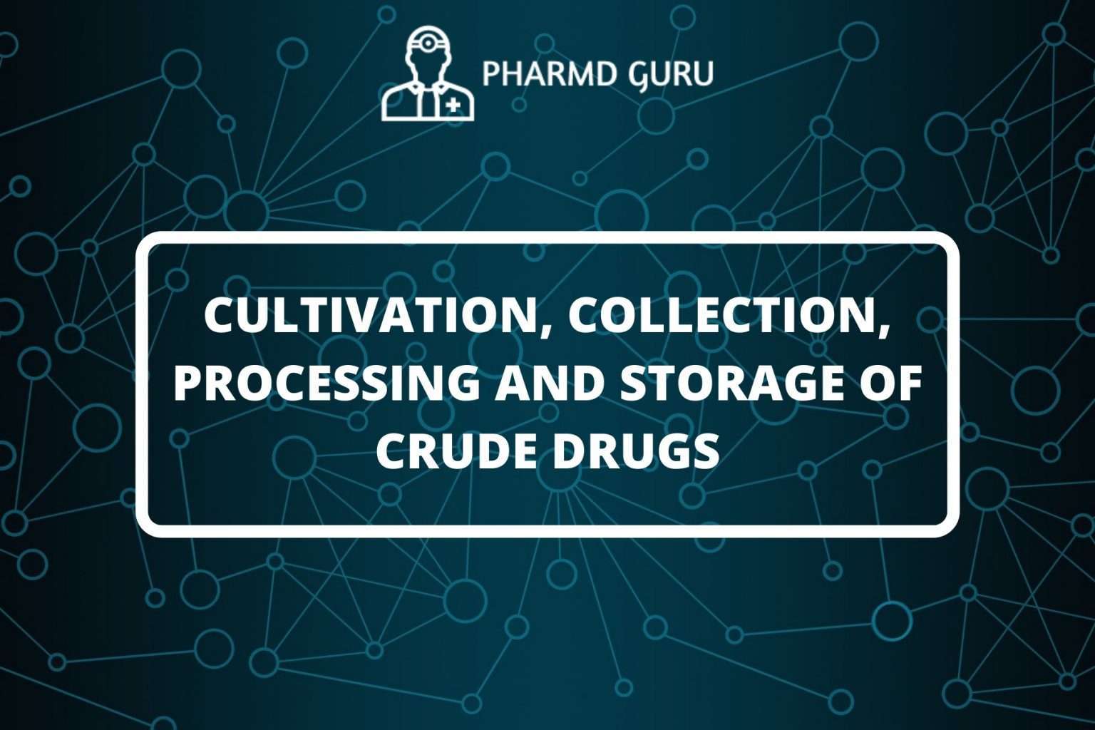 4-classification-of-crude-drugs-pharmd-guru