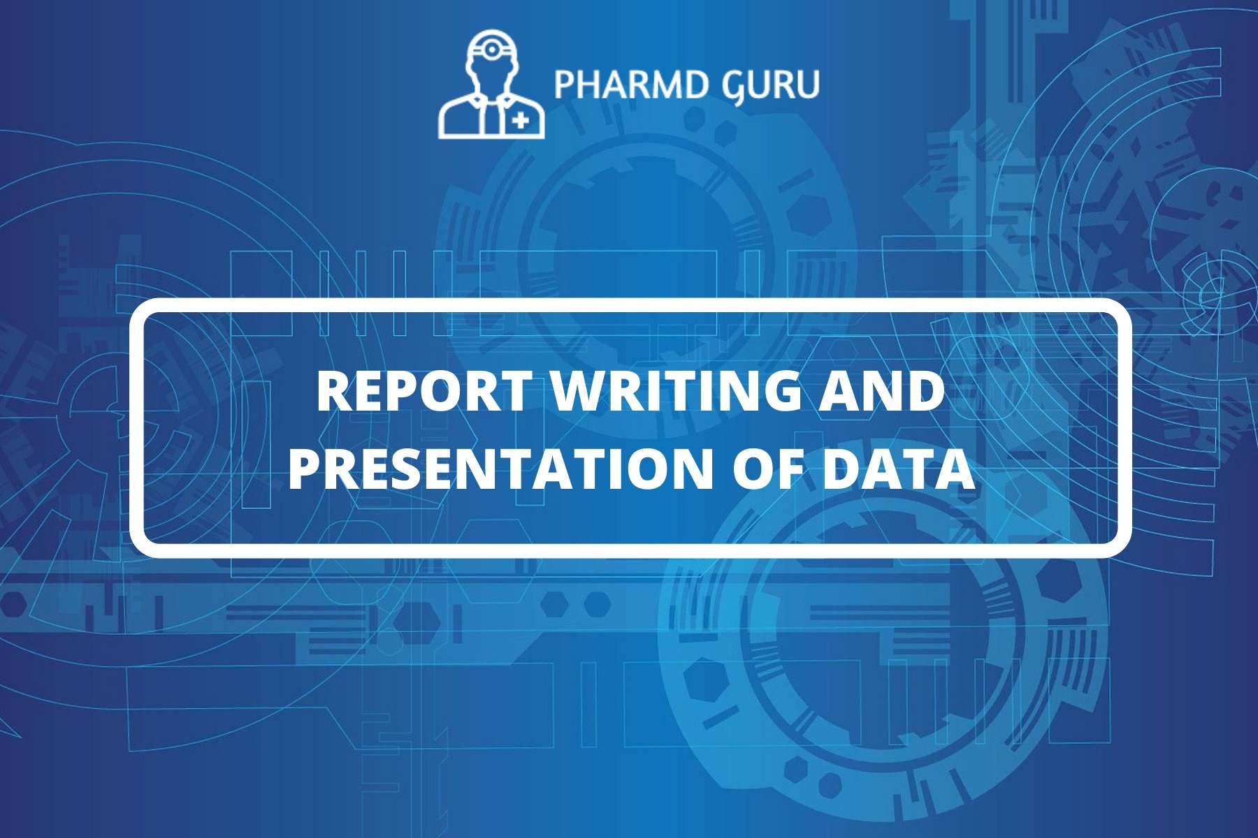 report writing and presentation of data in research methodology