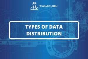 TYPES OF DATA DISTRIBUTION