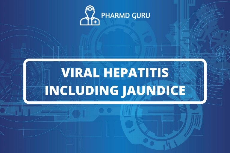 VIRAL HEPATITIS INCLUDING JAUNDICE