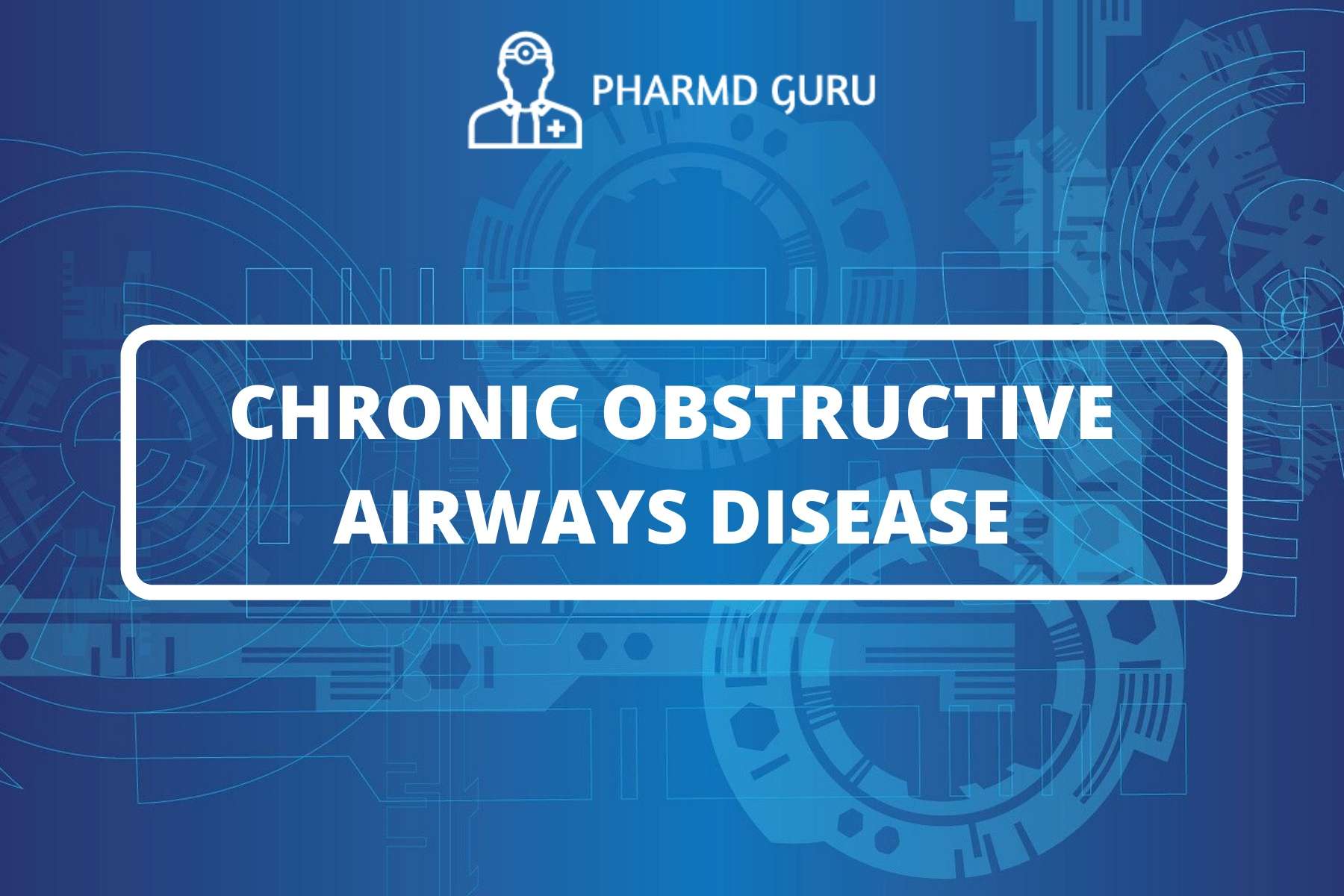 9-chronic-obstructive-airways-disease-pharmd-guru