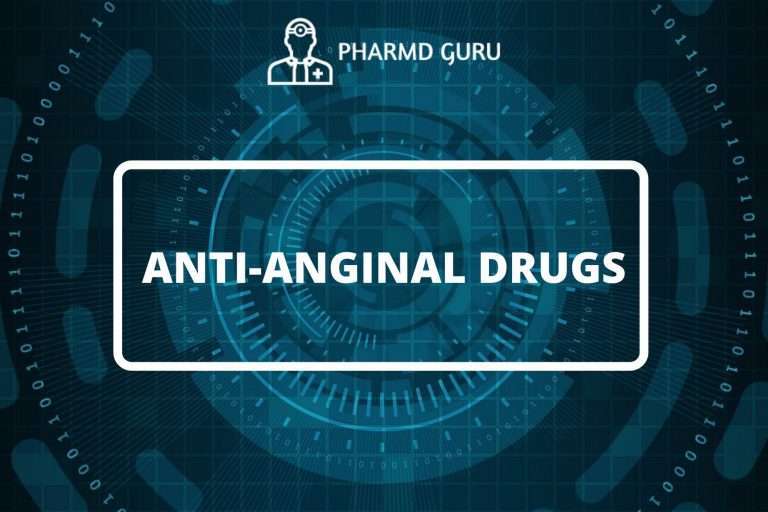 ANTI-ANGINAL DRUGS