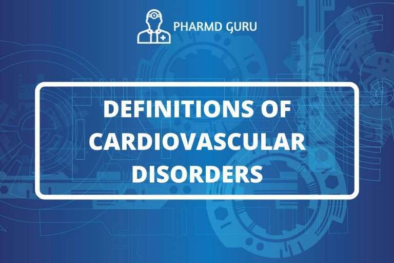 DEFINITIONS OF CARDIOVASCULAR DISORDERS