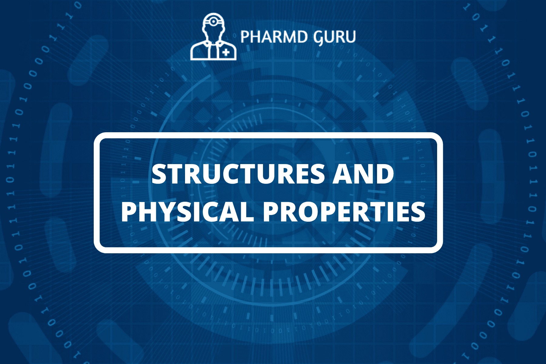 1-structures-and-physical-properties-pharmd-guru