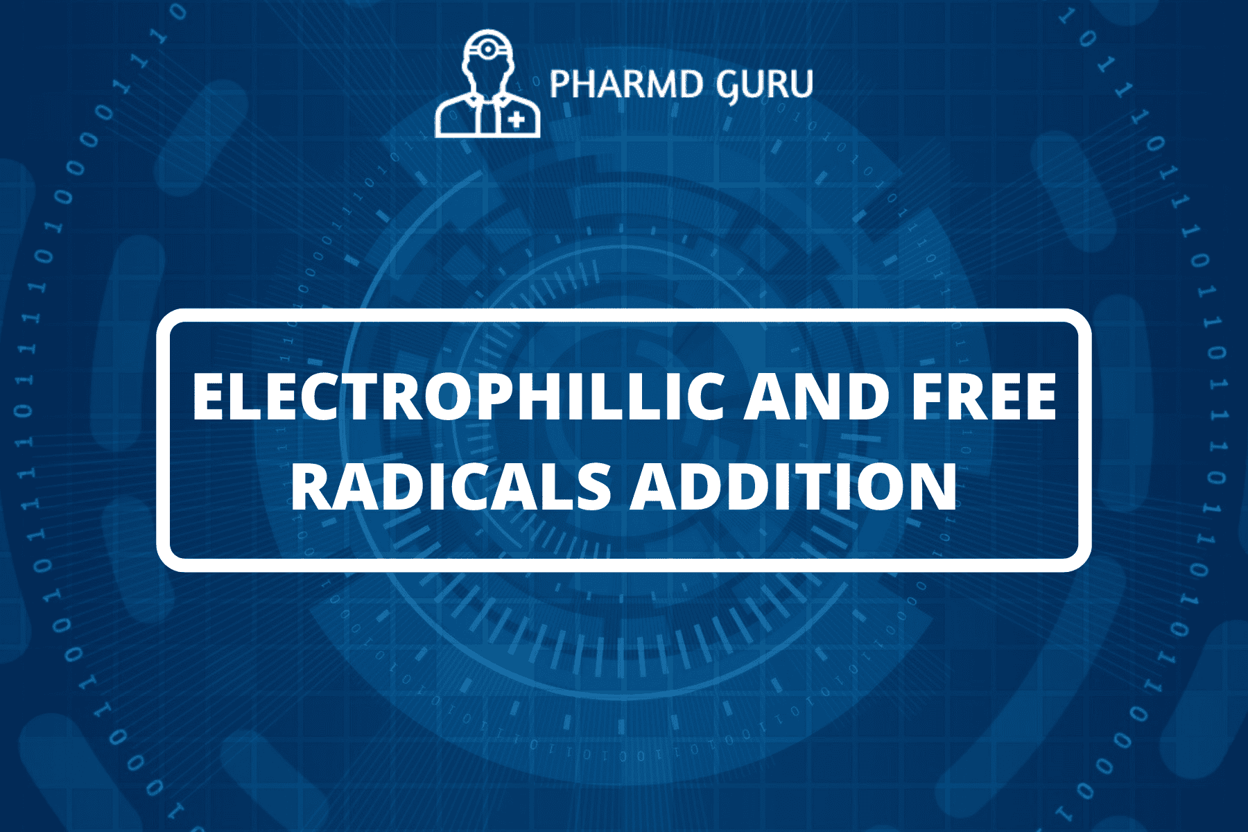 15-electrophillic-and-free-radicals-addition-pharmd-guru