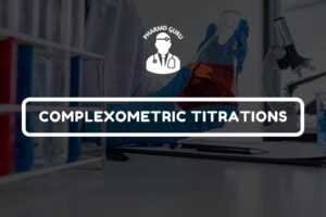 COMPLEXOMETRIC TITRATIONS