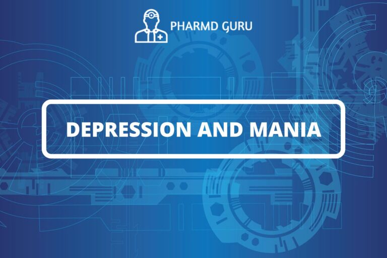 DEPRESSION AND MANIA