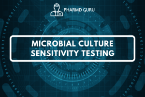 MICROBIAL CULTURE SENSITIVITY TESTING