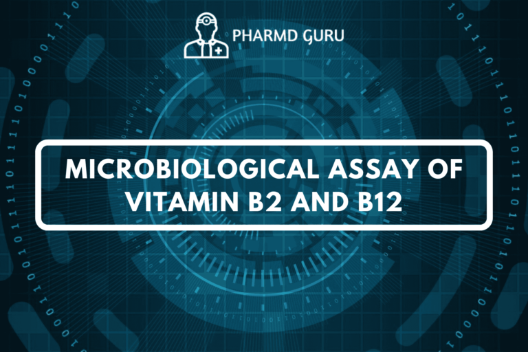 MICROBIOLOGICAL ASSAY OF VITAMIN B2 AND B12