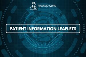 PATIENT INFORMATION LEAFLETS