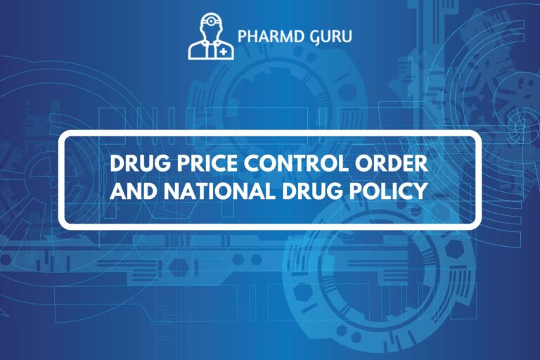 DRUG PRICE CONTROL ORDER AND NATIONAL DRUG POLICY