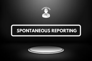 SPONTANEOUS REPORTING