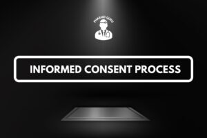 INFORMED CONSENT PROCESS