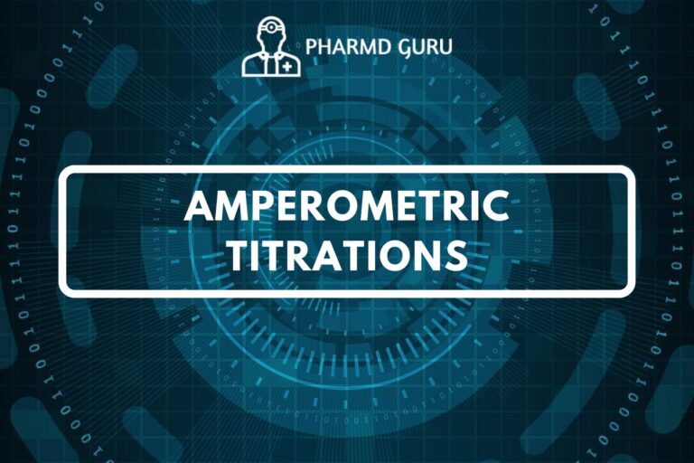 AMPEROMETRIC TITRATIONS