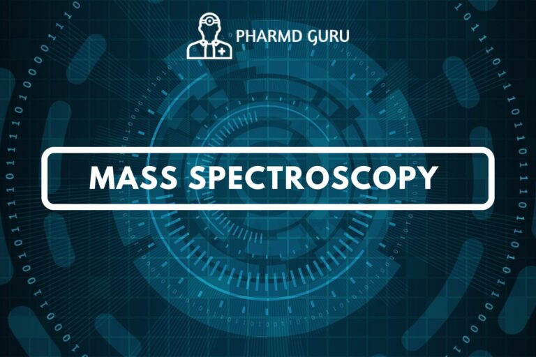 MASS SPECTROSCOPY