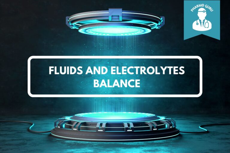 FLUIDS AND ELECTROLYTES BALANCE