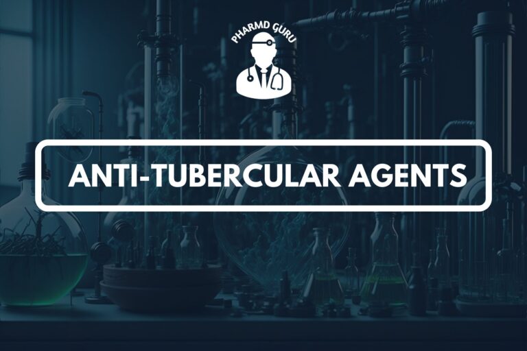 ANTI-TUBERCULAR AGENTS