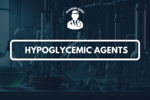 HYPOGLYCEMIC AGENTS