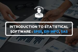 INTRODUCTION TO STATISTICAL SOFTWARE: SPSS, EPI INFO, SAS