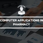 COMPUTER APPLICATIONS IN PHARMACY