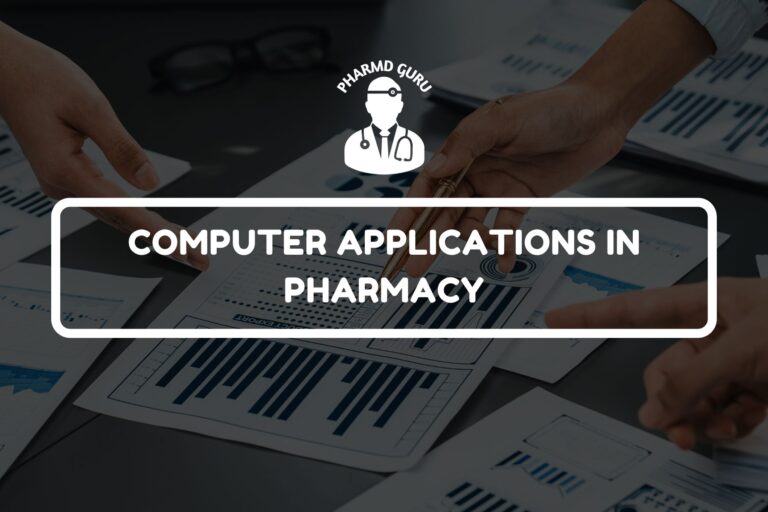 COMPUTER APPLICATIONS IN PHARMACY